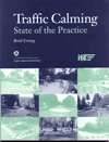 Traffic Calming State of the Practice
