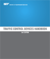 Traffic Control Devices Handbook, 2nd Edition