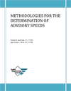 Methodologies for the Determination of Advisory Speeds
