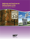 Methods and Practices for Setting Speed Limits