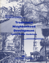 Traditional Neighborhood Development Street Design Guideline