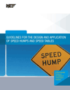 Guidelines for the Design and Application of Speed Humps and Speed Tables