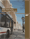 Public Transit Access to Major League Ballparks