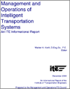Management and Operations of ITS Informational Report