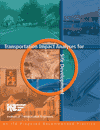 Transportation Impact Analyses for Site Development: An ITE Proposed Recommended Practice
