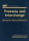 Freeway and Interchange Geometric Design Handbook